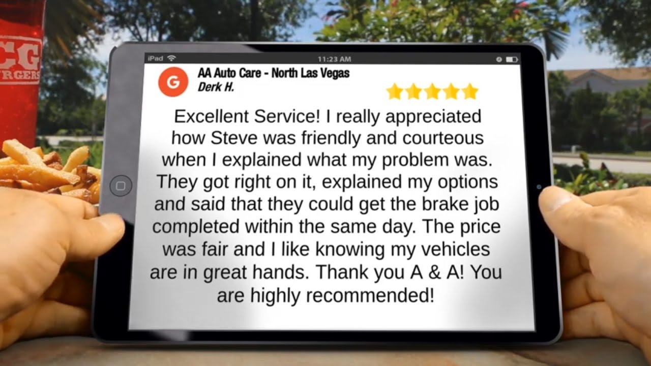 AA Auto Care North Las Vegas Excellent 5 Star Review By Derk Hebdon