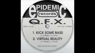 qfx - kick some bass