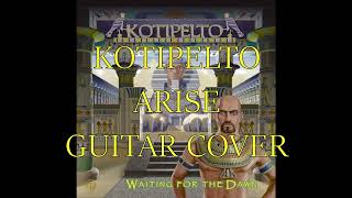 KOTIPELTO ARISE guitar cover