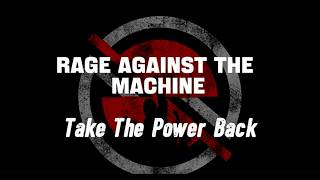 Take the Power Back - Rage Against the Machine | Sub español Lyrics