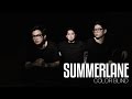 Summerlane - Color Blind (Official Lyric Video)