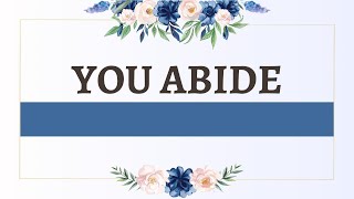 YOU ABIDE | PIANO WITH LYRICS | MBBE TARLAC