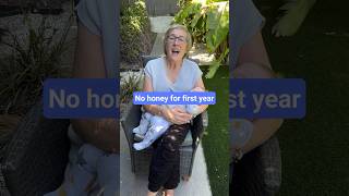 PEDIATRICIAN GRANDMA: No honey for first year