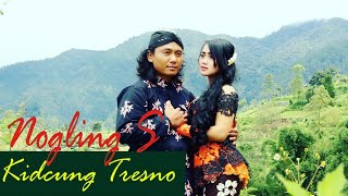 Nogling S - Kidung Tresno | Dangdut ( Music Video)