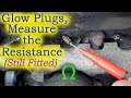 How to Test Glow Plugs - Measure the Resistance (Still Fitted to the Vehicle)