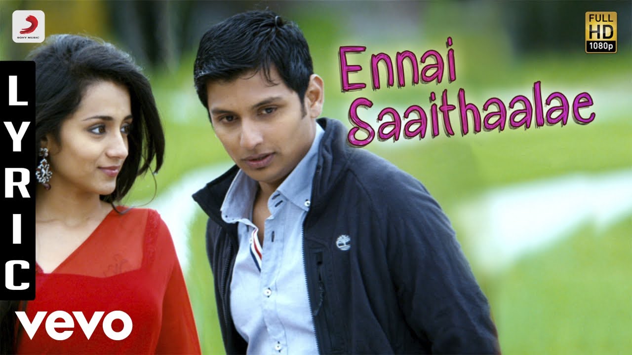 Endrendrum Punnagai   Ennai Saaithaalae Lyric  Harris Jayaraj