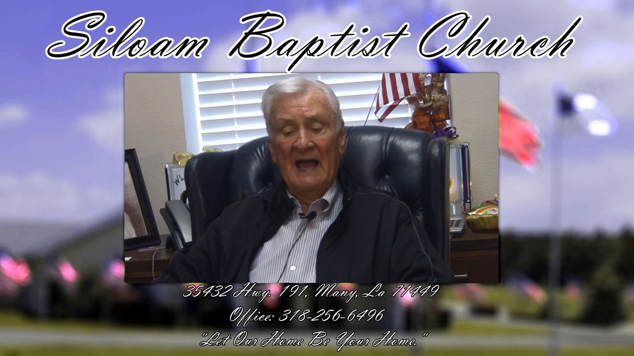 To SIloam Baptist Church YouTube