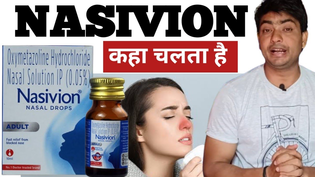 nasivion nasal drops | nasivion nasal drops how to use | nasivion nasal drops adult 