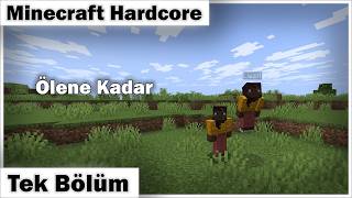 Ölene Kadar Minecraft Hardcore