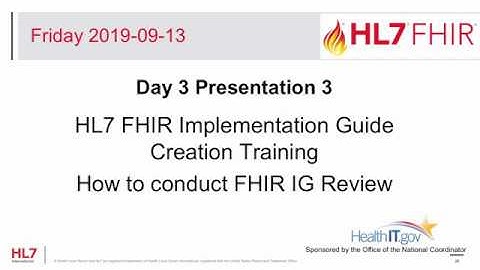 How to Conduct FHIR IG Review - FHIR Implementation Guide Creation Training