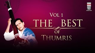 The Best of Thumris | Vol 1 | Audio Jukebox | Shobha Gurtu | Shubha Mudgal | Music Today