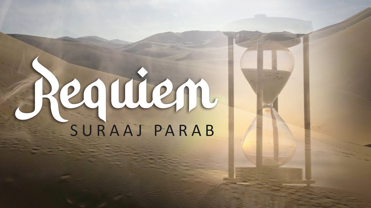 Watch Suraaj Parab - Requiem on YouTube Watch Suraaj Parab - Requiem on YouTube