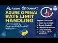 Handle Azure OpenAI Rate Limit Gracefully | Retry Logic, Backoff, Python Error Handling #azureopenai