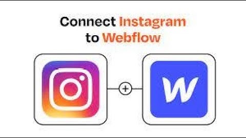 How To Add Instagram Feed to Webflow