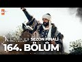 KuruluЕџ Osman 164 BГ LГјm Sezon Finali Atvturkiye KuruluЕџ Osman 164 BГ LГјm Sezon Finali Atvturkiye