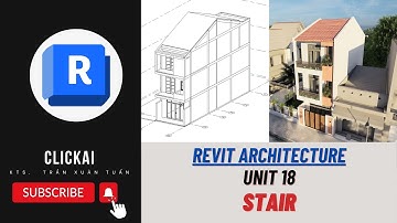 18-Cơ bản Revit 2025- Cách Vẽ cầu thang