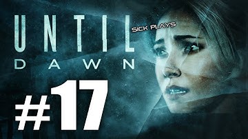 Until Dawn [Part 17] Full Playthrough - Shoot Ashley or Shoot Chris