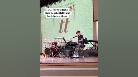 Thumbnail of Tate singing “Hard Fought Hallelujah” by Brandon Lake