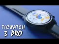 Najlepszy smartwatch  WearOS - TicWatch 3 PRO | test #201