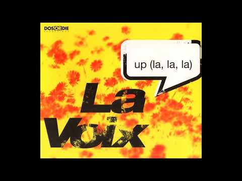 La Voix — La Voix - Up (La,la,la) (Original Club Mix)