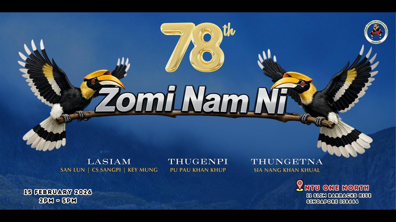 2026 ZOMI NAMNI - Zomi Innkuan (Singapore)