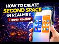 How to Create Second Space in Realme 8 (Hidden Feature 🔥)