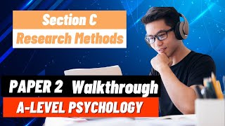 RESEARCH METHODS (Section C) - Exam Paper Walk Through - June 2022 Paper 2 by Bear it in MIND 223 views 10 hours ago 26 minutes