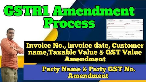 GSTR1 Amendment Process || GSTR1 Wrong Data ko Sahi Kare II GSTR1 ki Galti ko Thik Kare II