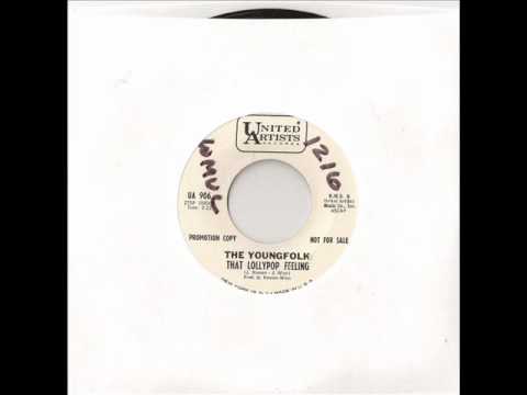 The Youngfolk — "That Lollipop Feeling" by The Youngfolk (1965)