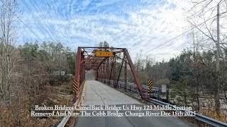 Broaken Camelback Bridge Section Removed From Us Hwy 123 Lake Hartwell Now Over The Chauga River