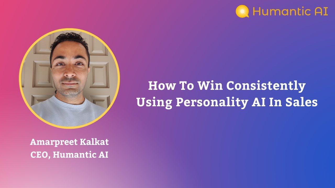 [Highlights] How To Win Consistently Using Personality AI In Sales - Amarpreet Kalkat
