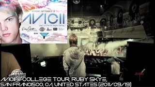 Avicii @ College Tour, Ruby Skye, San Francisco, CA, United States (2011/09/19)