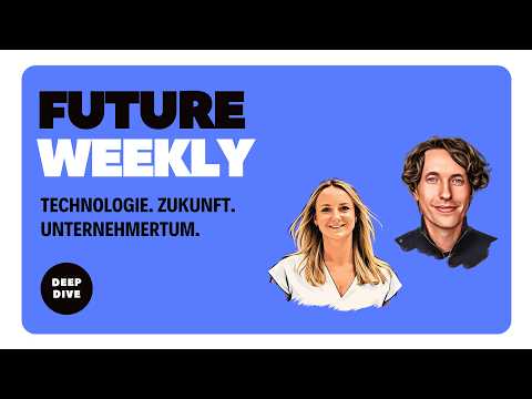 Future Weekly #546 - Julia Reisinger über die Fabrik der Zukunft, Spinoff Hebel & Europas Industrie