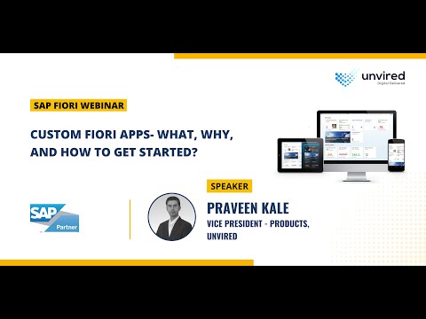 Webinar: Custom Fiori Apps- What, Why, And How To Get Started?