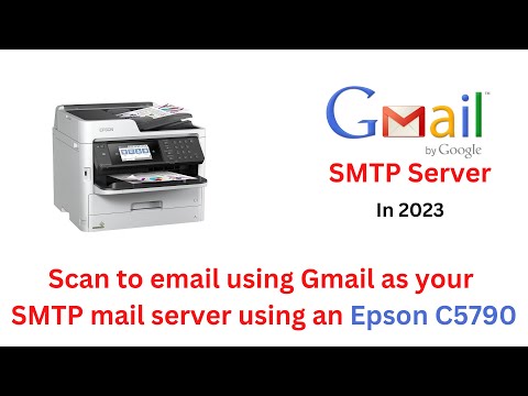Scan To Email - Using Gmail as an smtp relay server on an Epson C5790 Photocopier  Dated 2023