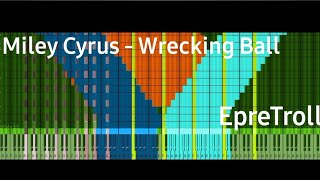 [Black Midi] Miley Cyrus - Wrecking Ball - EpreTroll (1.1 Milion Notes)
