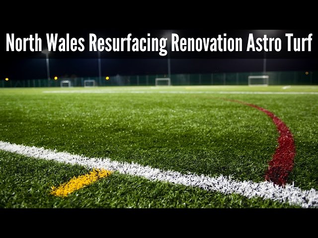 North Wales Resurfacing Renovation Astro Turf
