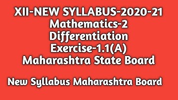 Class -12|New Syllabus |Maths-2|Differenciation|Excercise 1.1-(A)|Maharashtra State Board
