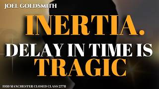 Famous Joel Goldsmith: Inertia Is the Only Thing Keeping You From Spiritual Freedom Wealth