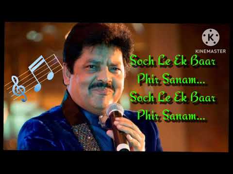 pyar tujhe hai mujhse ) singer udit narayan)karaoke original