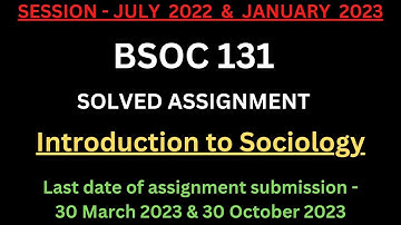 BSOC 131 Solved Assignment 2022-23| BSOC 131 Solved Assignment 2022-2023 | BSOC 131 Assignment PDF