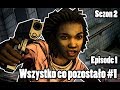 THE WALKING DEAD SEASON 2 - Episode 1 - WSZYSTKO, CO POZOSTAŁO! #1 GAMEPLAY PO POLSKU