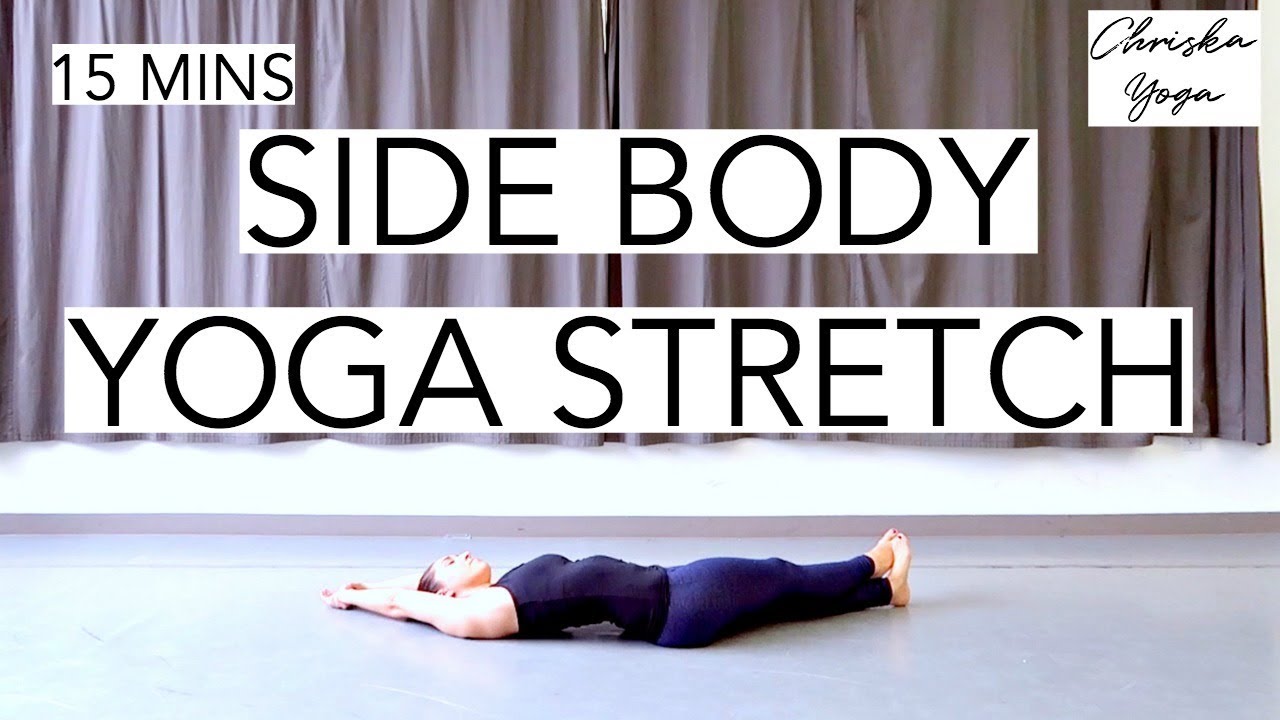 Side Body Yoga Stretch | 15 Min Yoga Stretches for Obliques and IT Band | ChriskaYoga beginner yoga at home