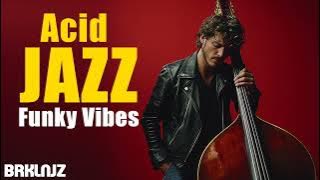 Acid Jazz Funky Vibes