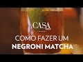 Aprenda a preparar o negroni matcha | Gastronomia