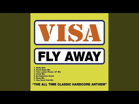 Visa — Fly Away (DJ Seduction Remix)