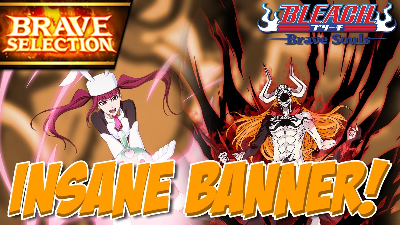 INSANE BANNER! BRAVE SELECTION BANNER MULTISUMMON! BLEACH BRAVE
