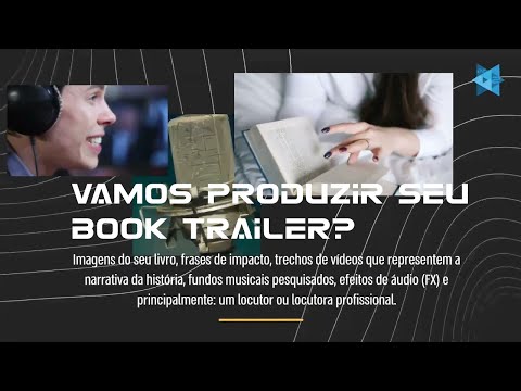 Vamos produzir seu Book Trailer
