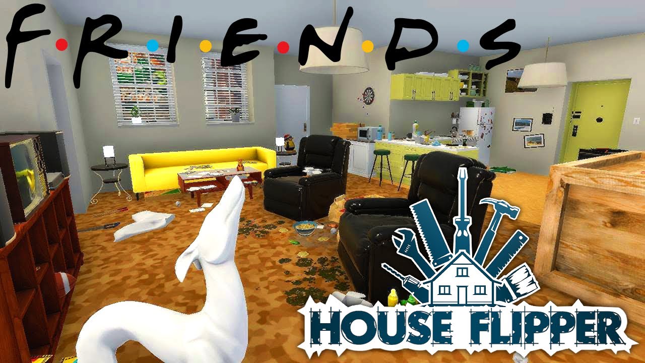 HOUSE FLIPPER FRIENDS The One To Flip APRIL FOOLS Joey