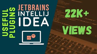 IntelliJ IDEA - Useful Plugins - My IDE Setup (2020 Edition)
